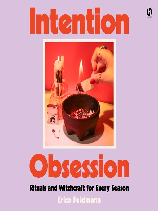 Title details for Intention Obsession by Erica Feldmann - Available